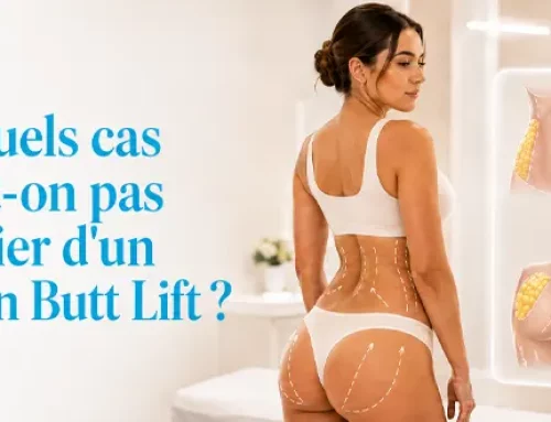 Dans quels cas ne peut-on pas bénéficier d&rsquo;un Brazilian Butt Lift ?